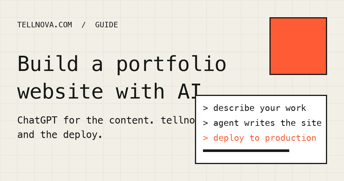 Paper-toned illustration of a terminal building a portfolio site: describe your work, the agent writes the site, deploy to production